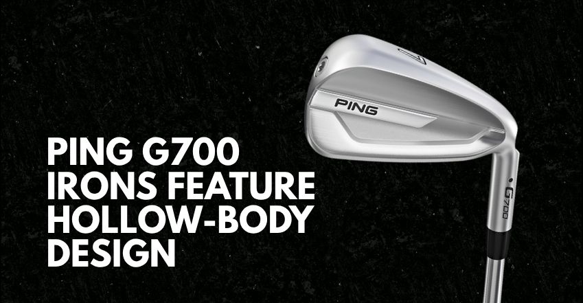 New Ping G700 Irons Feature Hollow-body Design